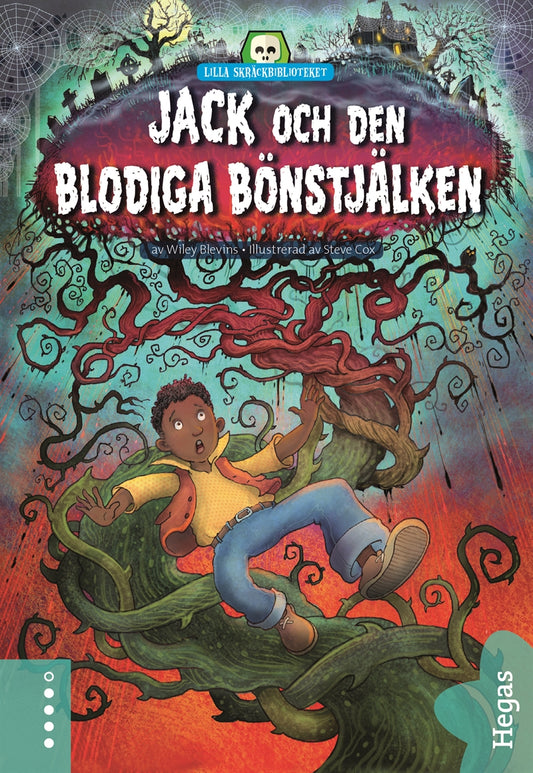 Jack och den blodiga bönstjälken – E-bok