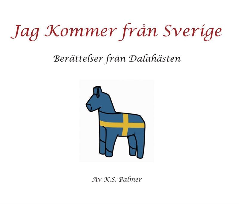 Jag Kommer från Sverige – E-bok