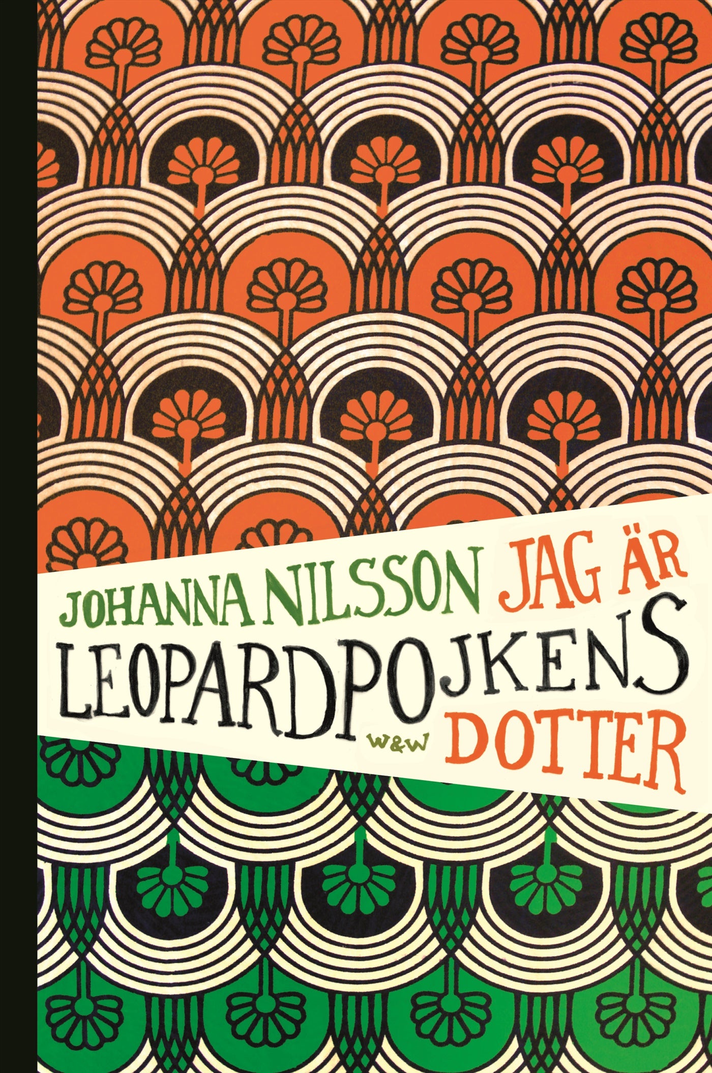 Jag är Leopardpojkens dotter – E-bok
