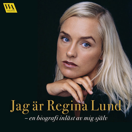 Jag är Regina Lund – Ljudbok