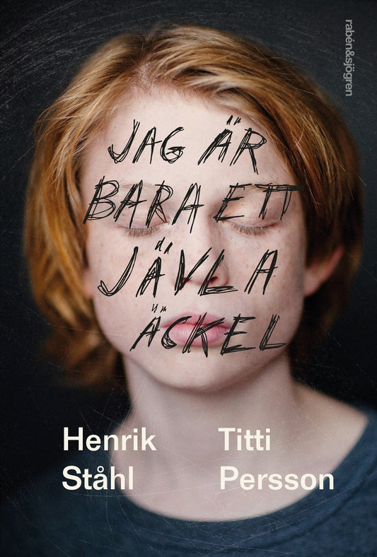 Jag är bara ett jävla äckel – E-bok