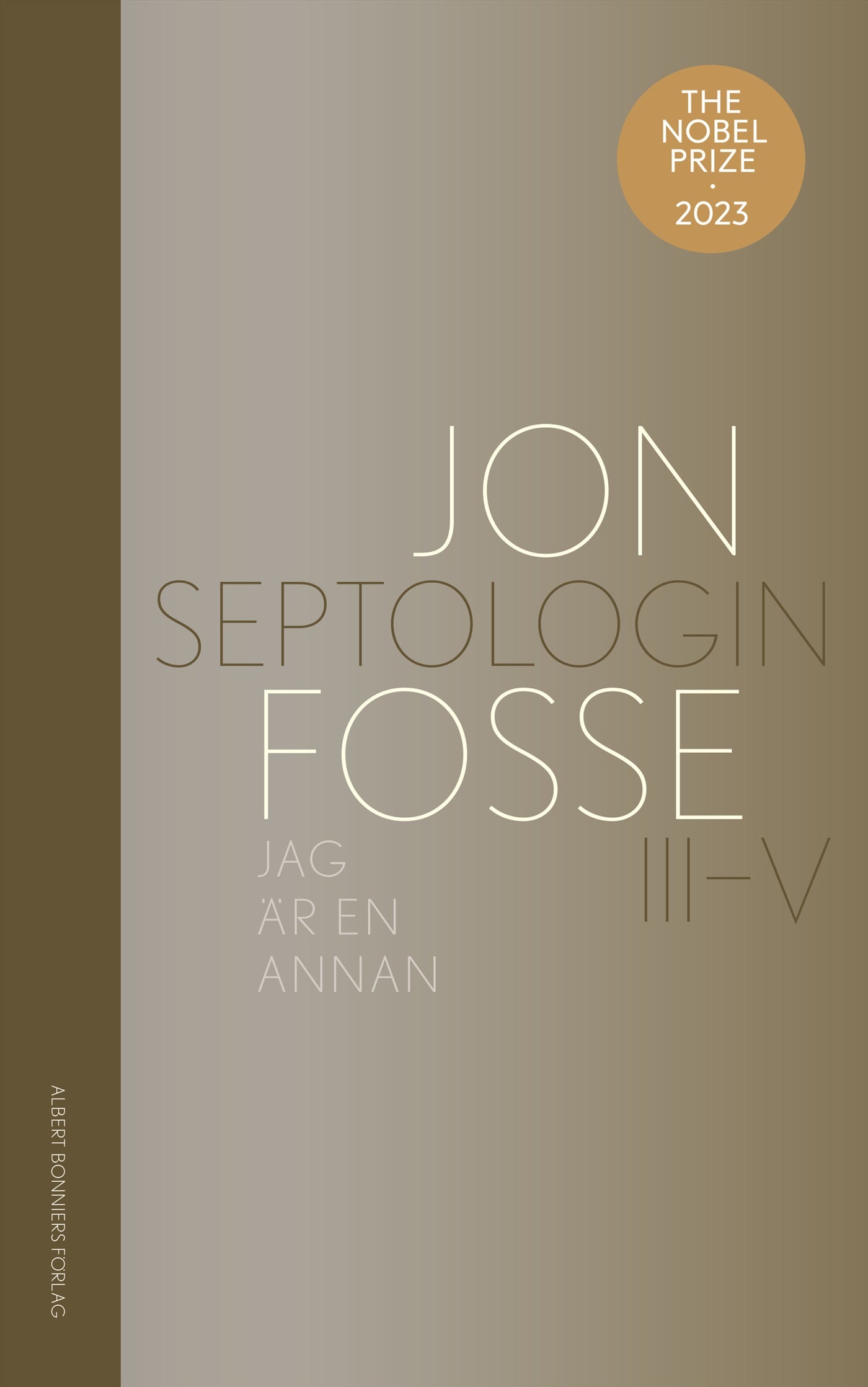 Jag är en annan : Septologin III-V – E-bok