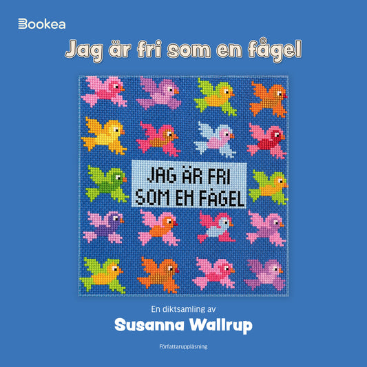 Jag är fri som en fågel – Ljudbok