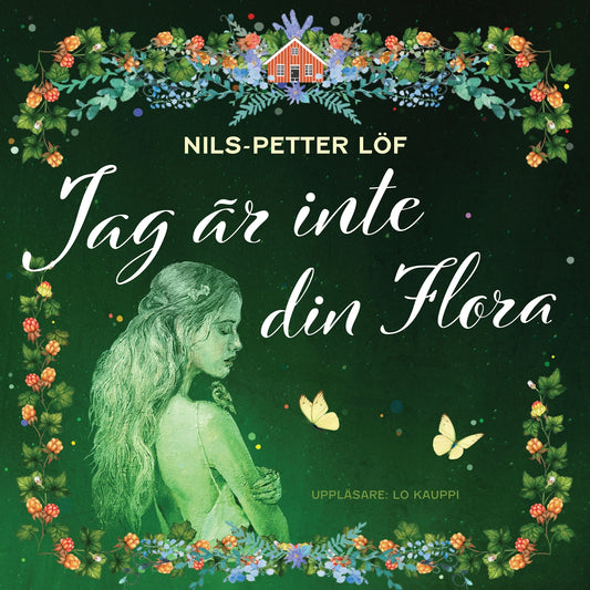 Jag är inte din Flora – Ljudbok