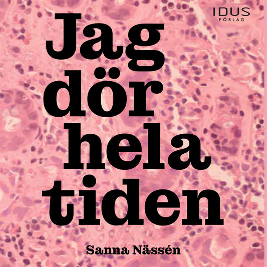Jag dör hela tiden – Ljudbok