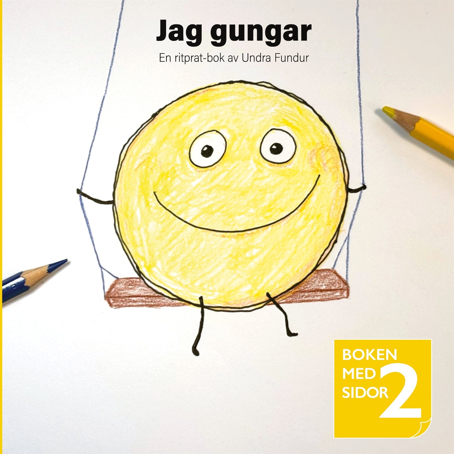 Jag gungar / Jag vill gunga – E-bok