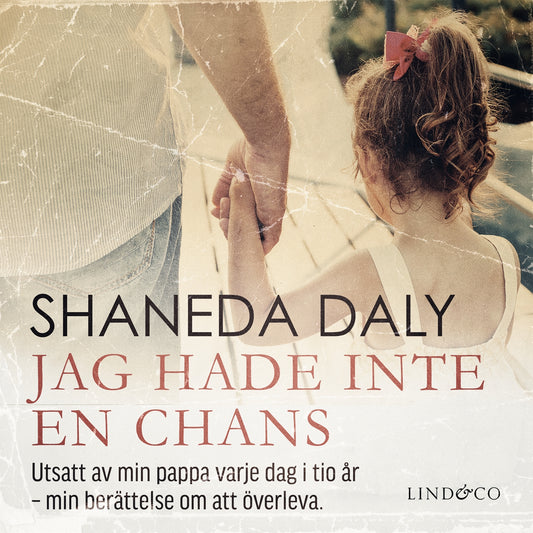 Jag hade inte en chans: En sann historia  – Ljudbok