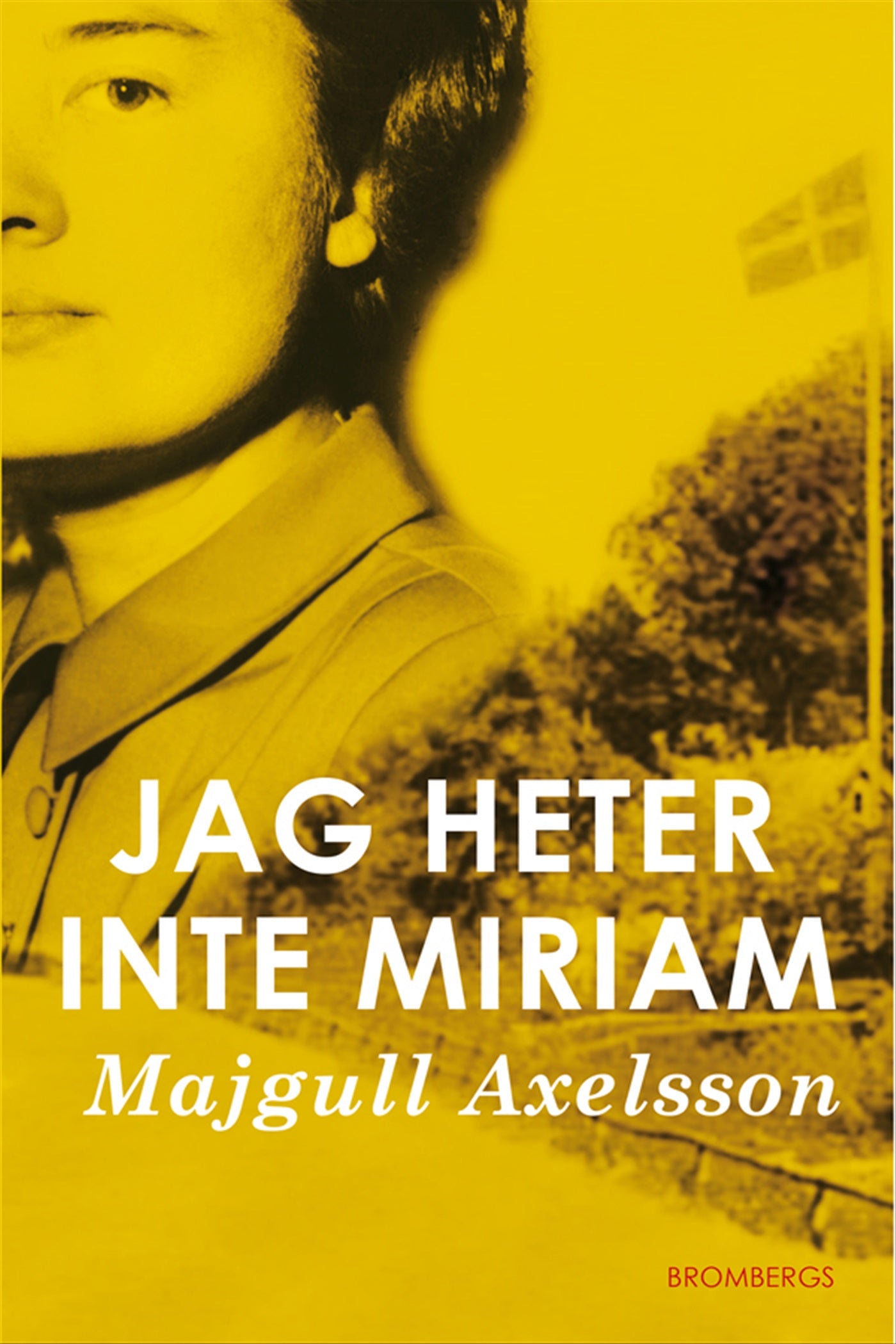 Jag heter inte Miriam – E-bok