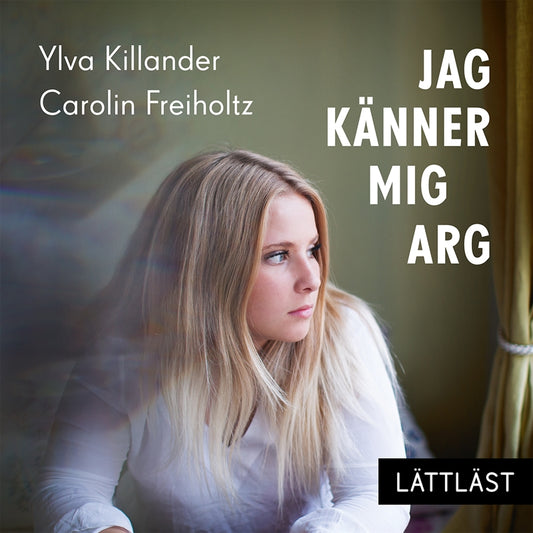 Jag känner mig arg (lättläst) – Ljudbok
