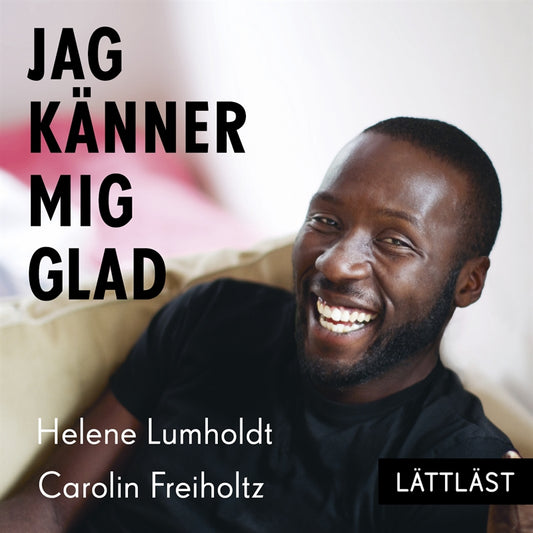 Jag känner mig glad (lättläst) – Ljudbok