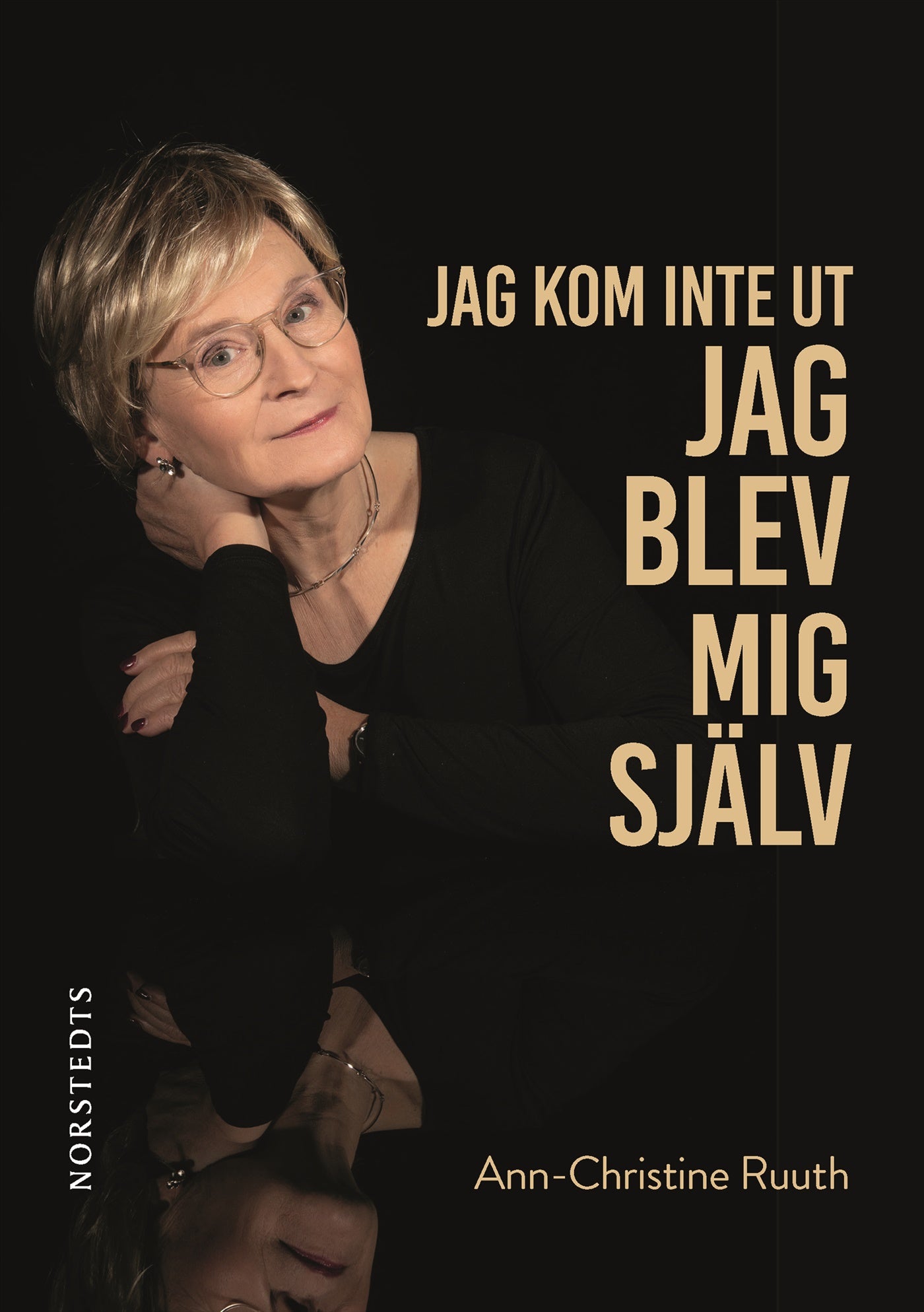 Jag kom inte ut - jag blev mig själv – E-bok