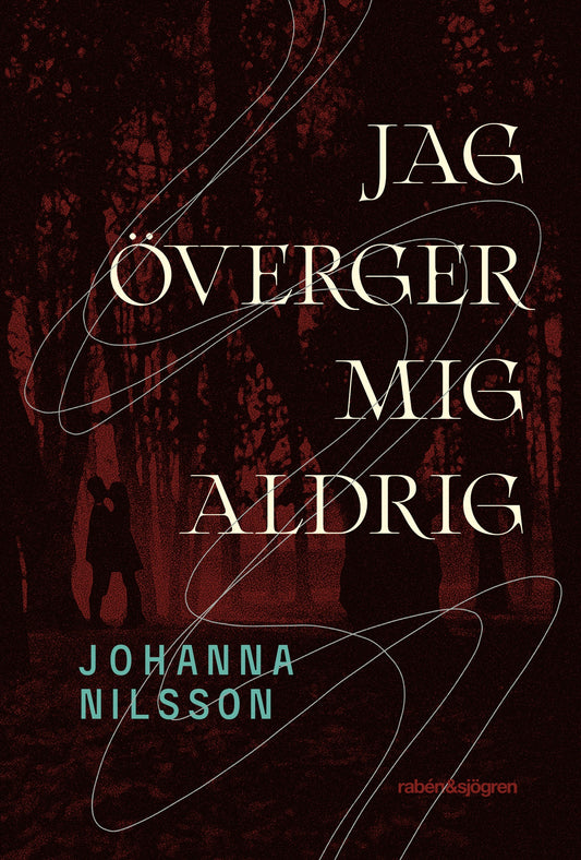 Jag överger mig aldrig – E-bok