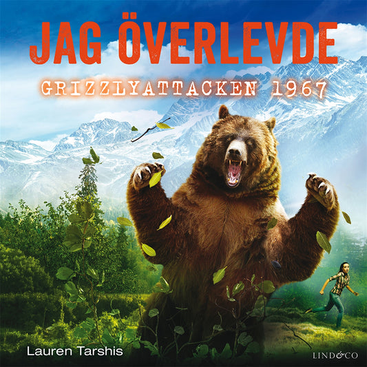 Jag överlevde grizzlyattacken 1967  – Ljudbok
