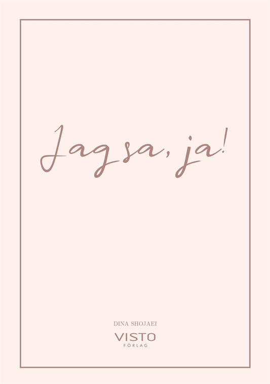Jag sa, ja! – E-bok