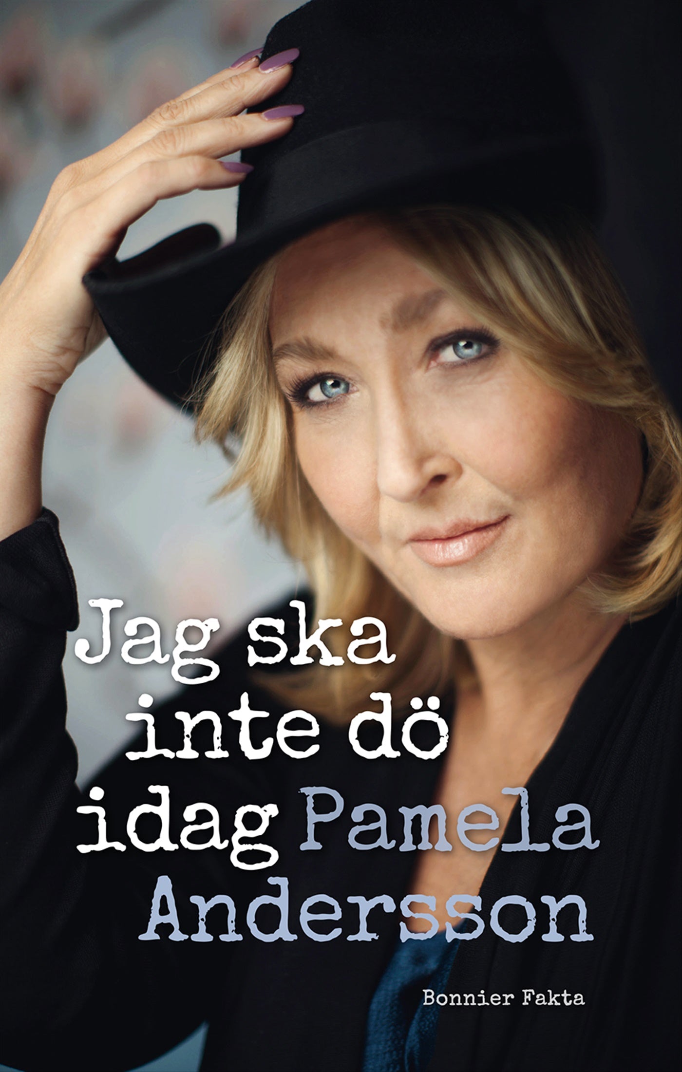 Jag ska inte dö idag – E-bok
