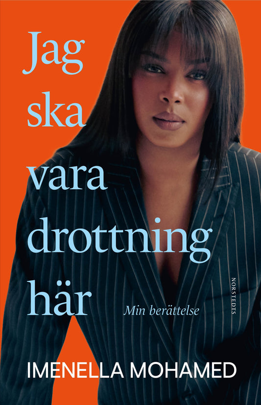 Jag ska vara drottning här : min berättelse – E-bok