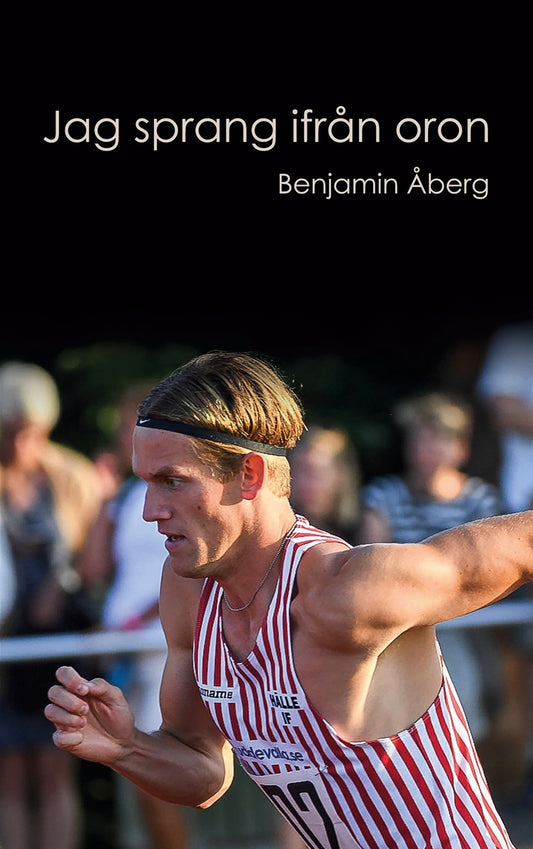 Jag sprang ifrån oron – E-bok