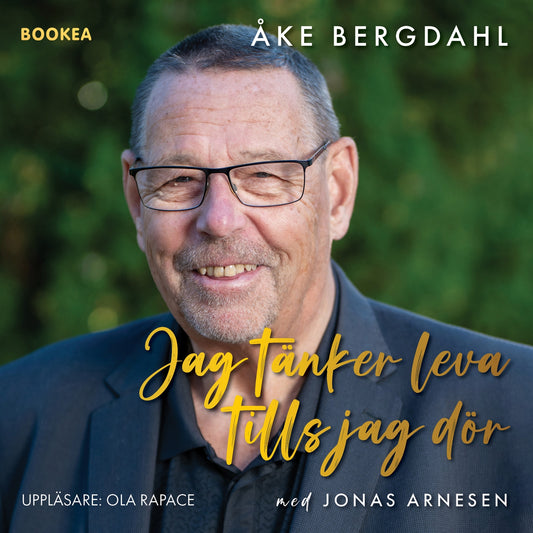 Jag tänker leva tills jag dör – Ljudbok