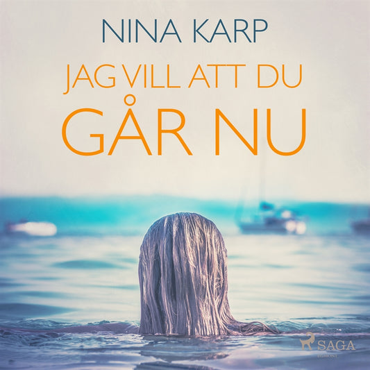 Jag vill att du går nu – Ljudbok