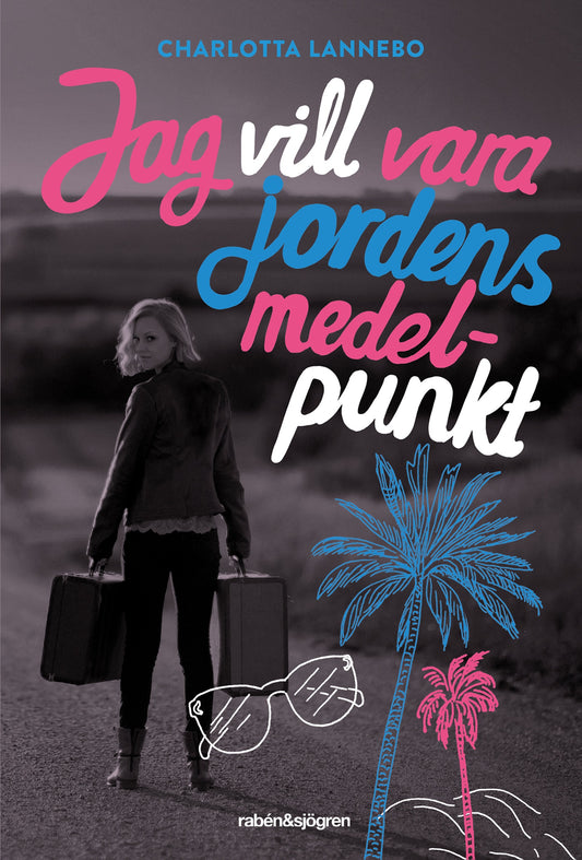 Jag vill vara jordens medelpunkt – E-bok