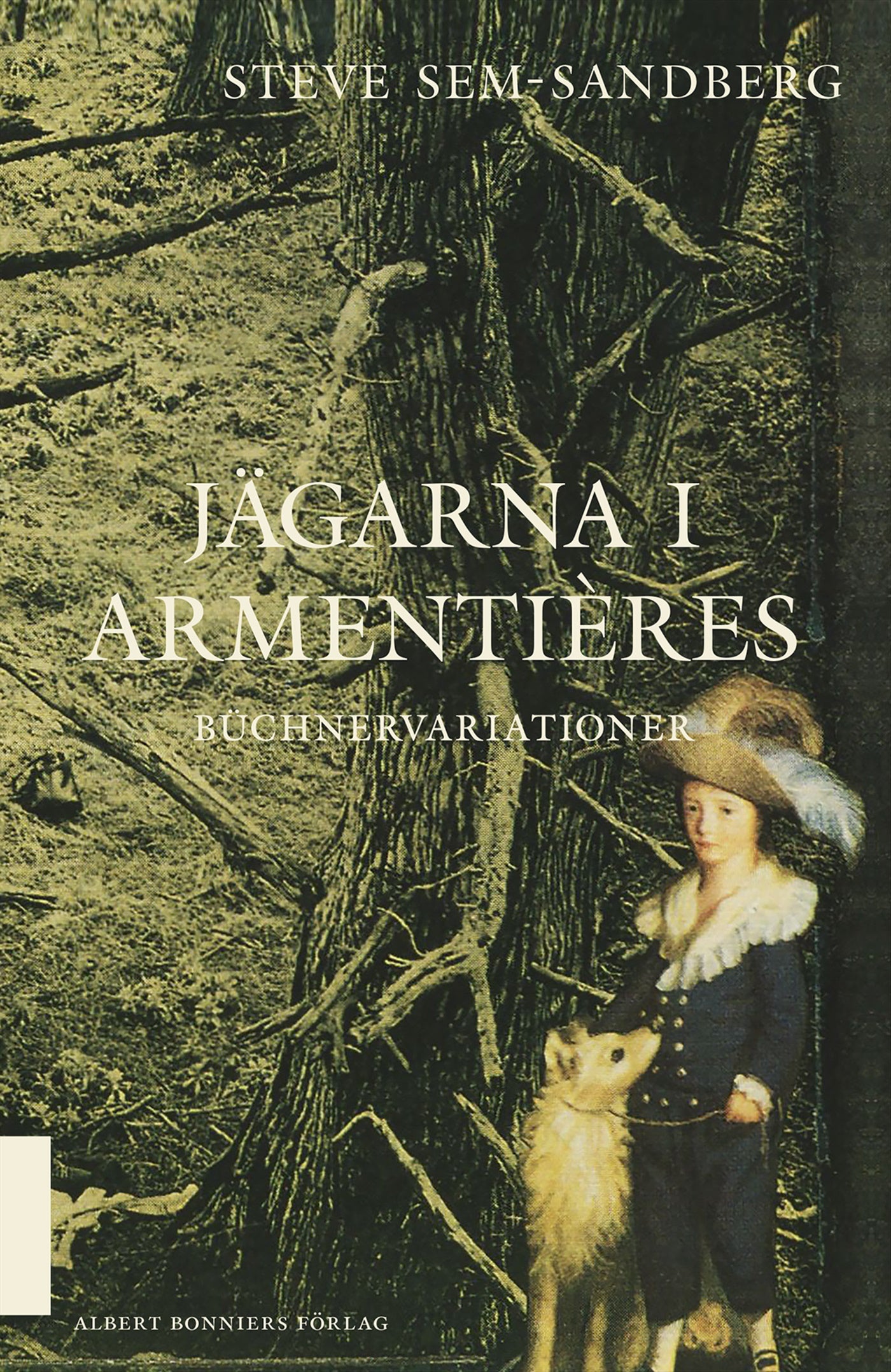Jägarna i Armentières – E-bok