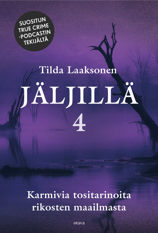 Jäljillä 4 – E-bok