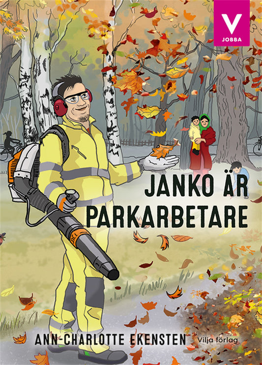 Janko är parkarbetare – E-bok