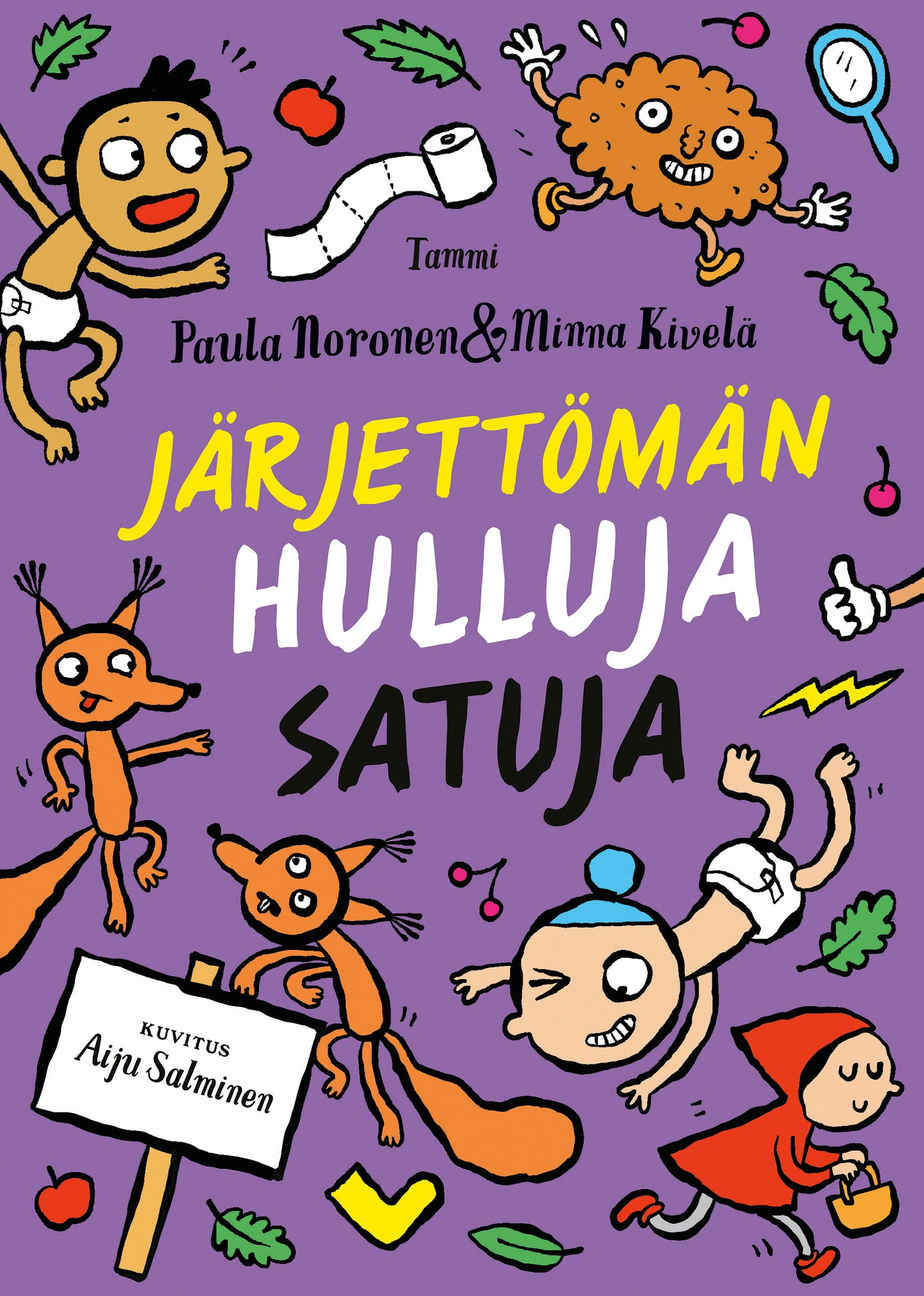Järjettömän hulluja satuja – E-bok