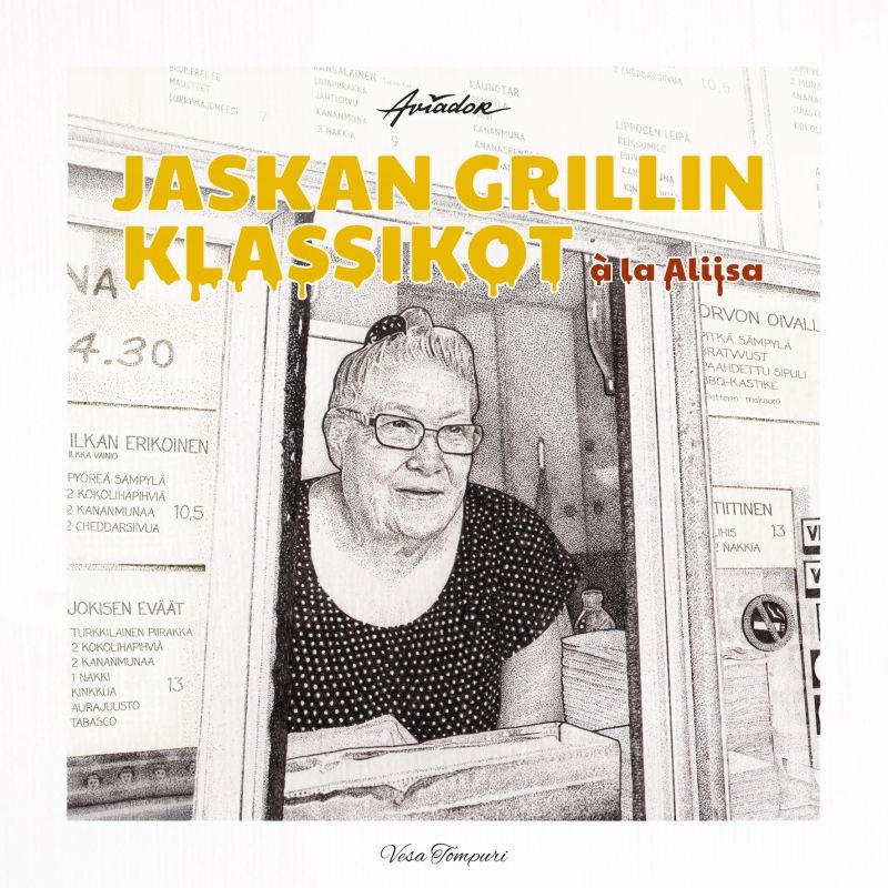 Jaskan Grillin klassikot à la Aliisa – E-bok