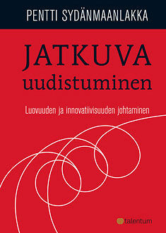 Jatkuva uudistuminen – E-bok