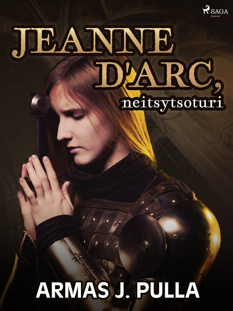 Jeanne d'Arc, neitsytsoturi – E-bok