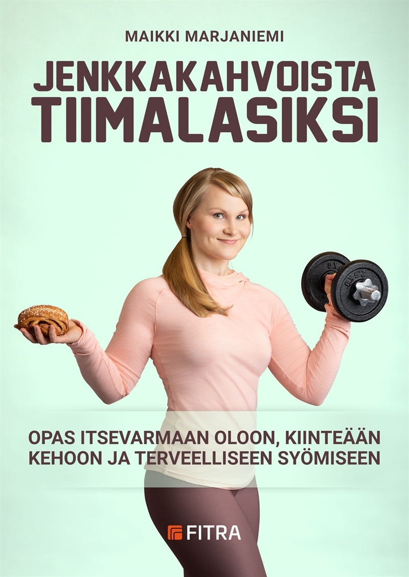 Jenkkakahvoista tiimalasiksi – E-bok