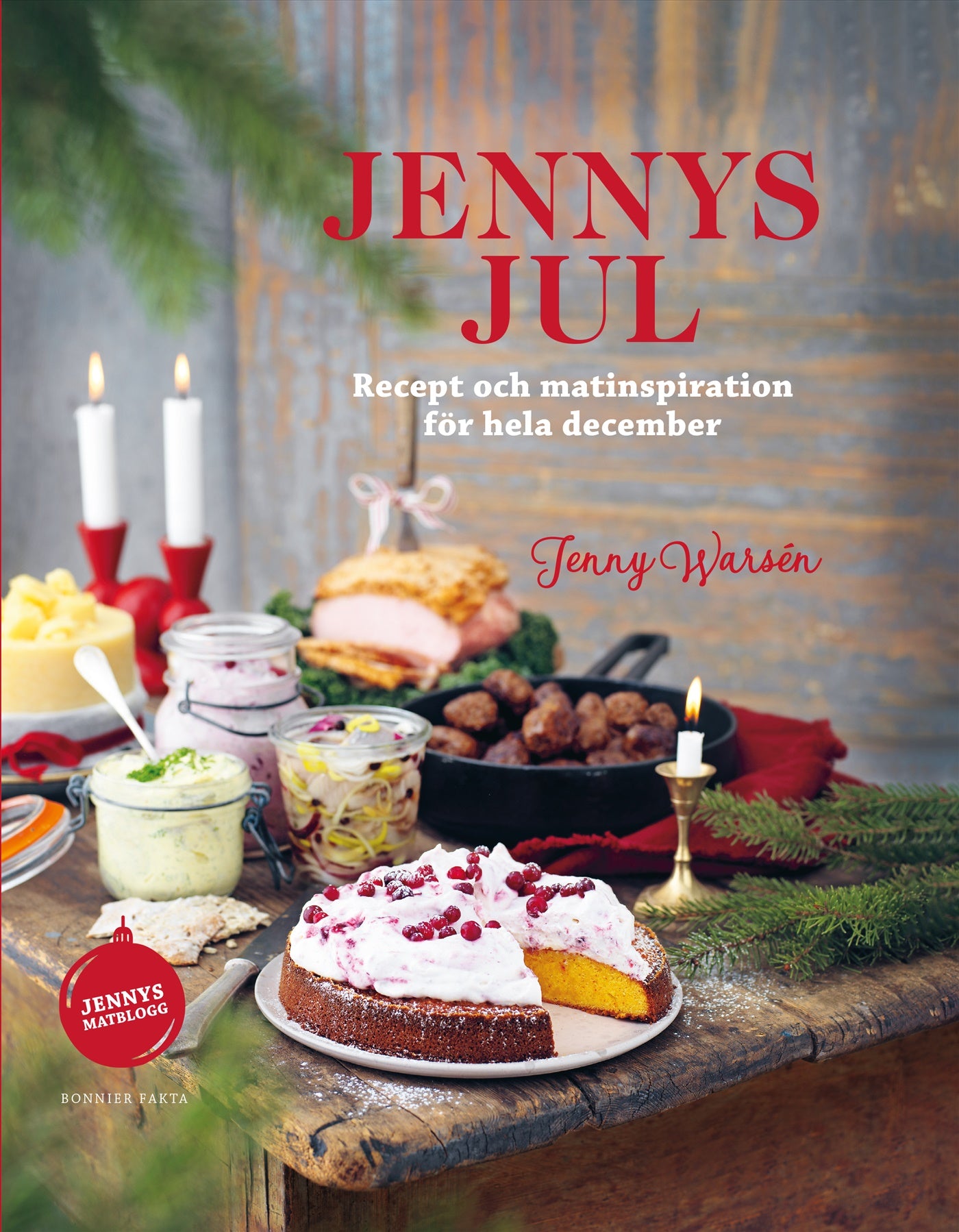 Jennys jul : Recept och matinspiration för hela december – E-bok