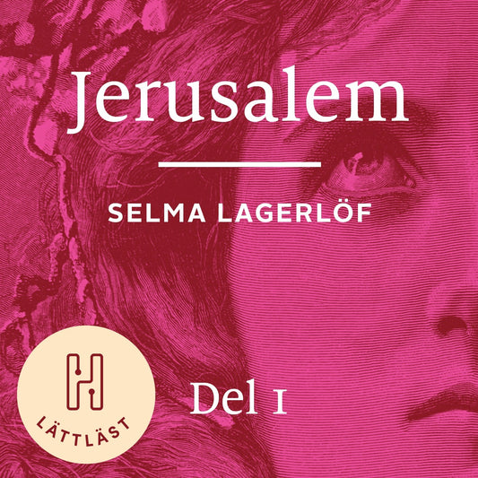 Jerusalem. Del 1 (lättläst) : längtan efter frihet – Ljudbok