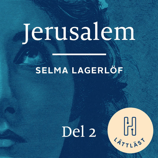 Jerusalem. Del 2 (lättläst) : att längta hem – Ljudbok