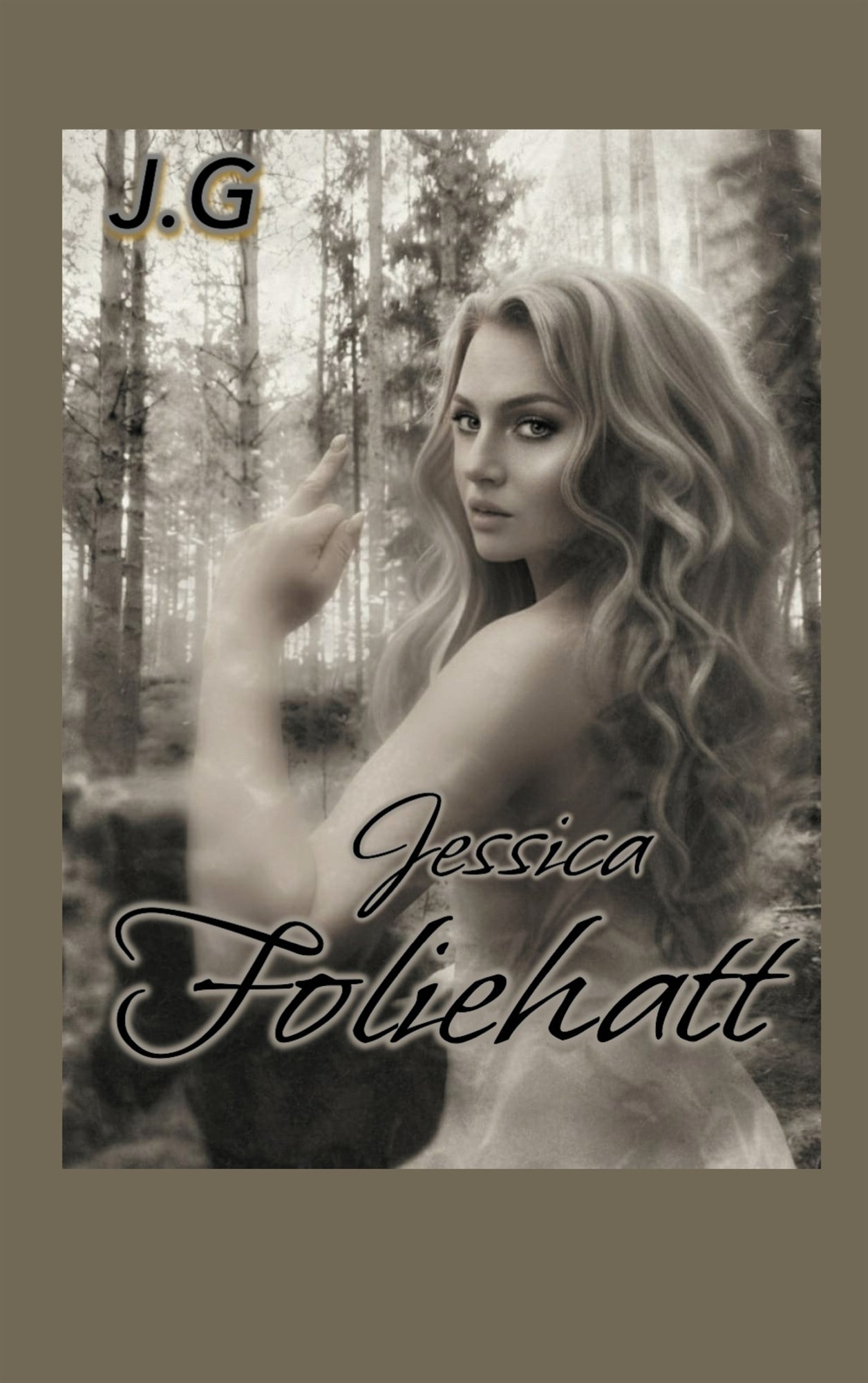 Jessica - Foliehatt – E-bok
