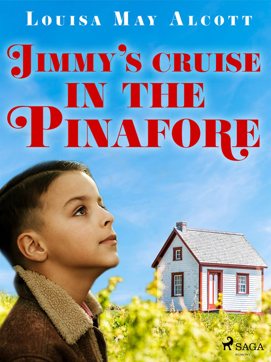 Jimmy's Cruise in the Pinafore – E-bok