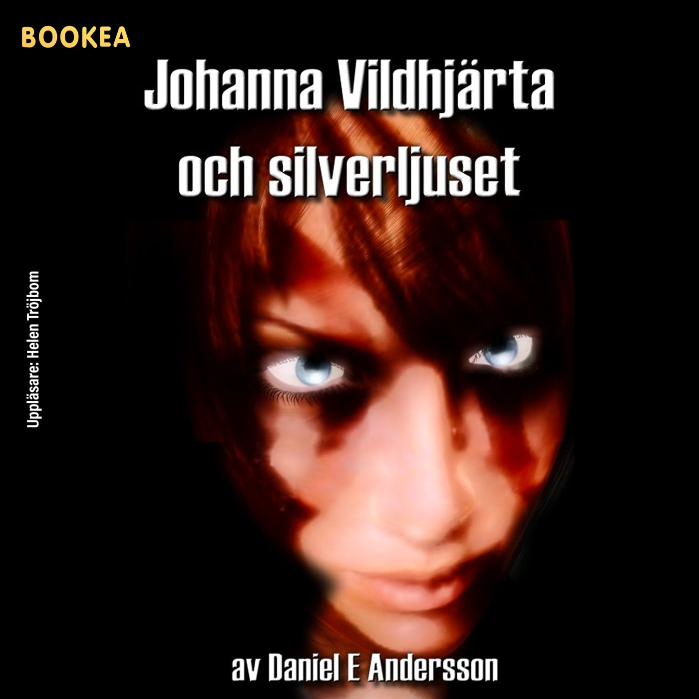Johanna Vildhjärta och silverljuset – Ljudbok