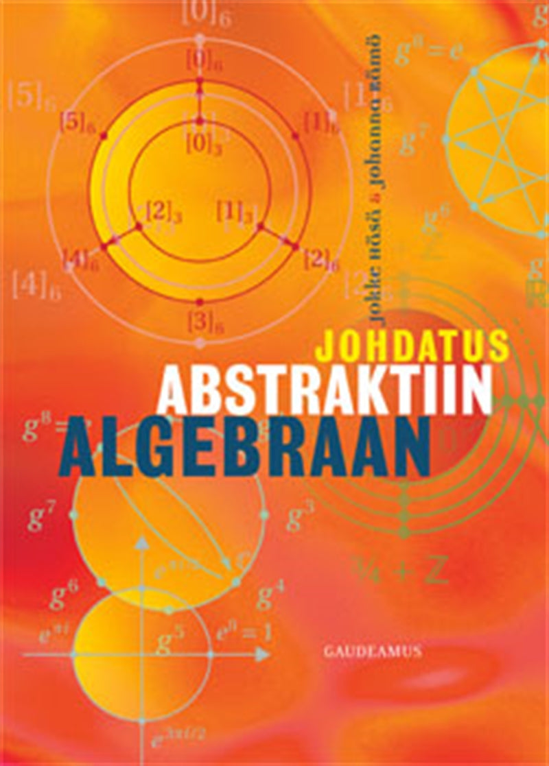 Johdatus abstraktiin algebraan – E-bok