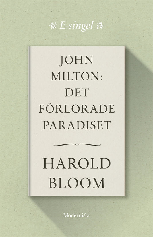 John Milton: Det förlorade paradiset – E-bok