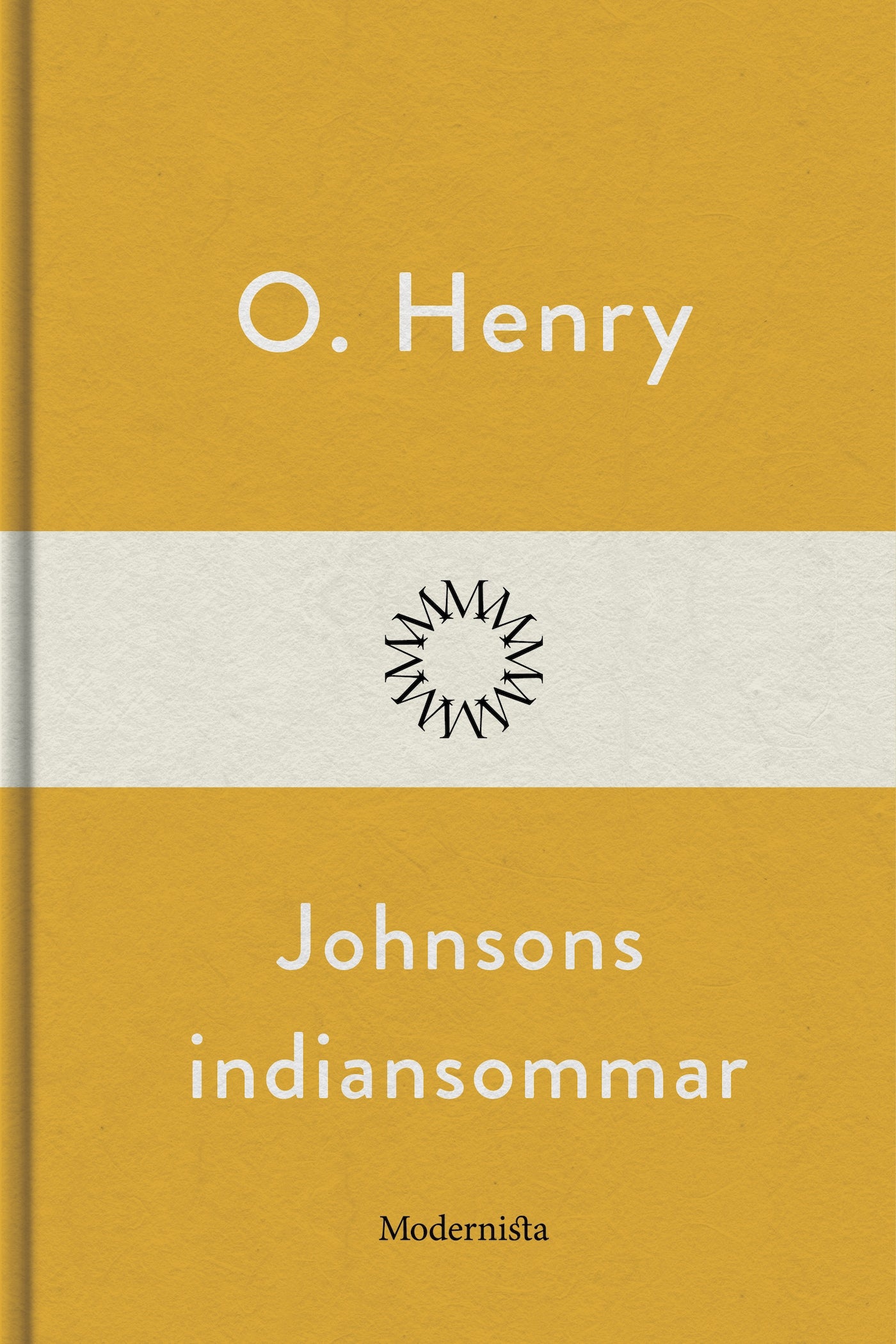 Johnsons indiansommar – E-bok