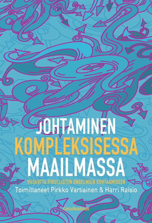 Johtaminen kompleksisessa maailmassa – E-bok