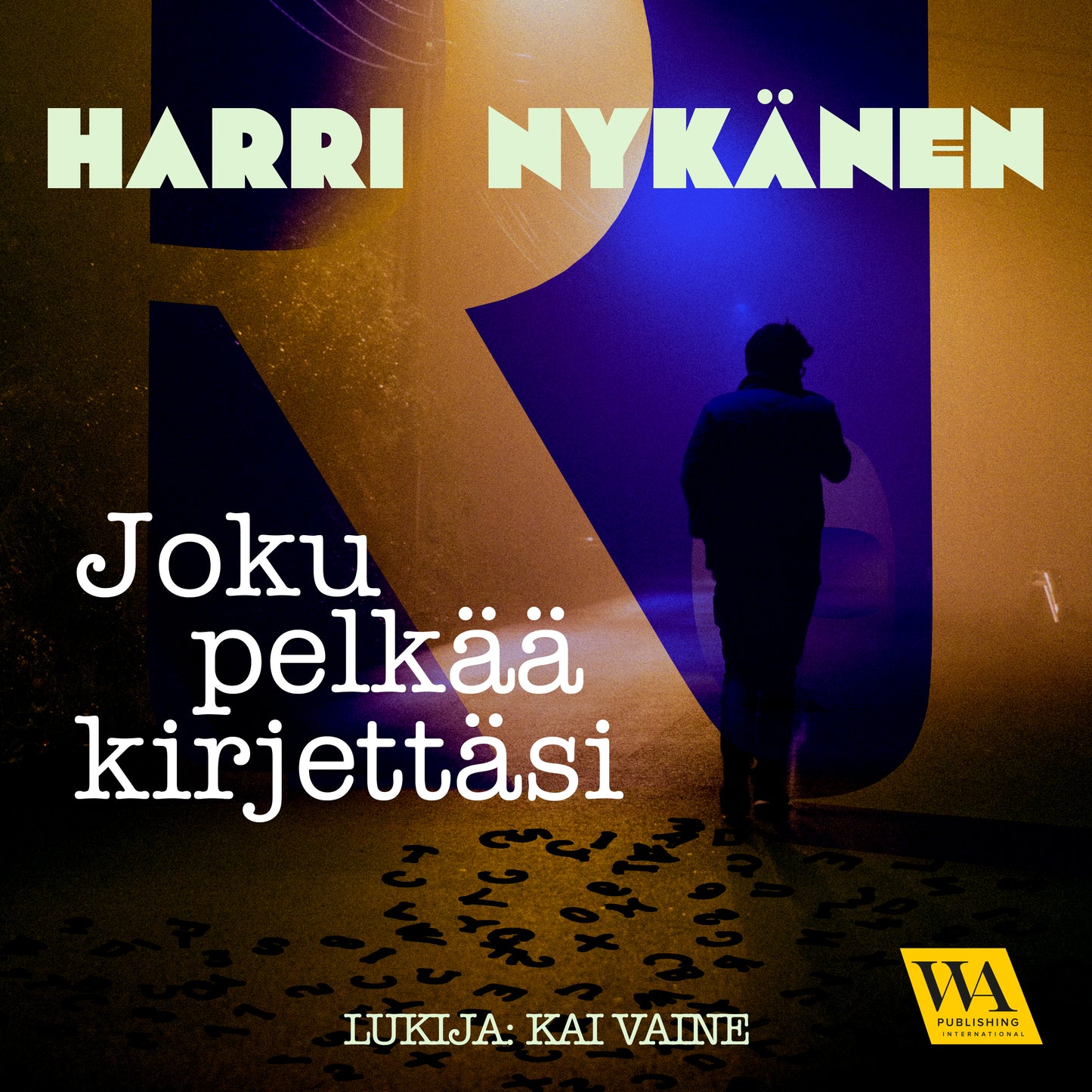 Joku pelkää kirjettäsi – Ljudbok