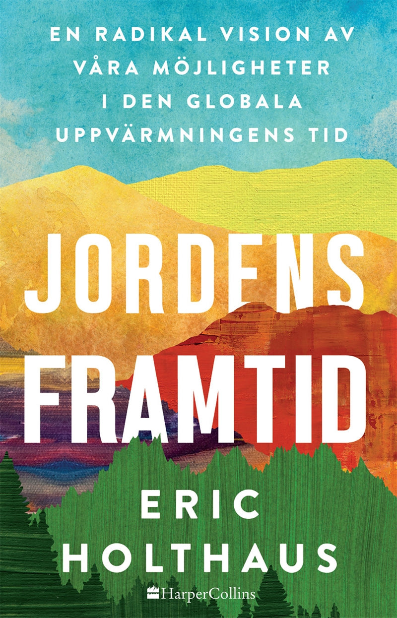 Jordens framtid – E-bok