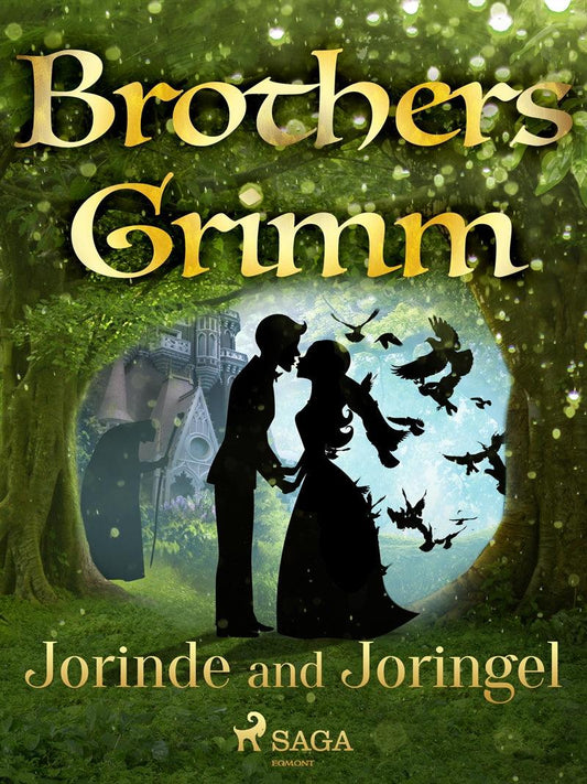 Jorinde and Joringel – E-bok