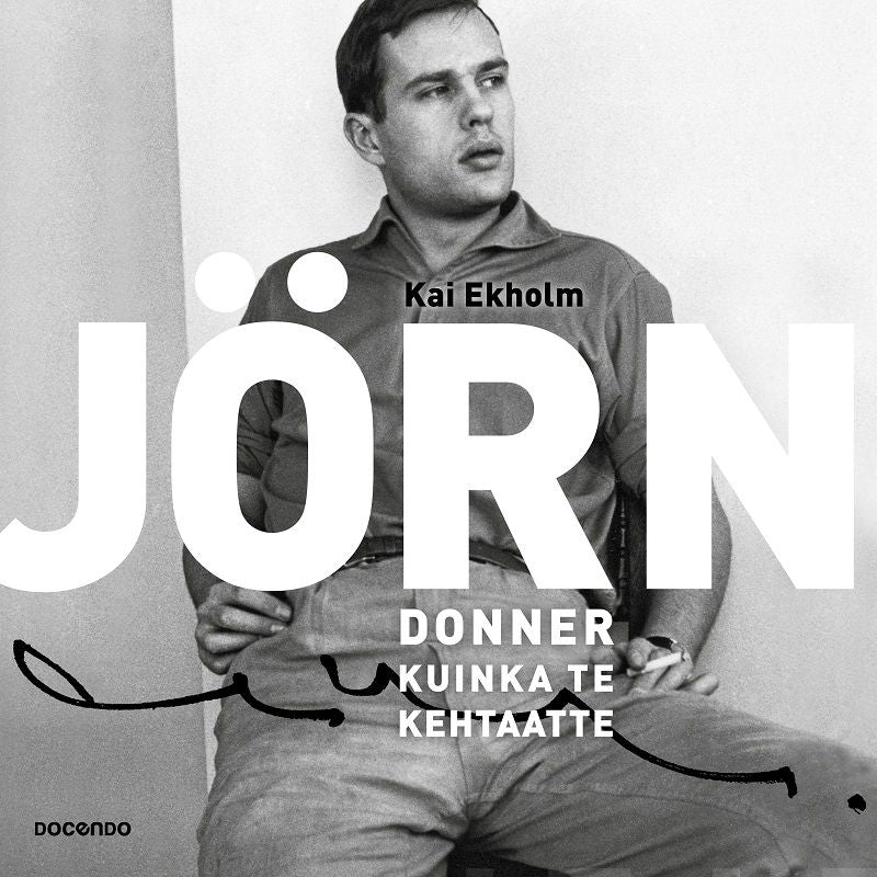 Jörn Donner, kuinka te kehtaatte – Ljudbok