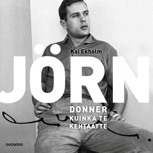 Jörn Donner, kuinka te kehtaatte – Ljudbok