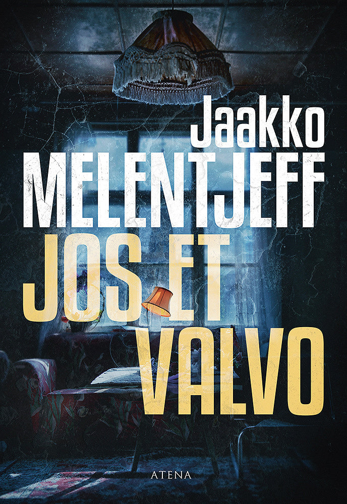 Jos et valvo – E-bok
