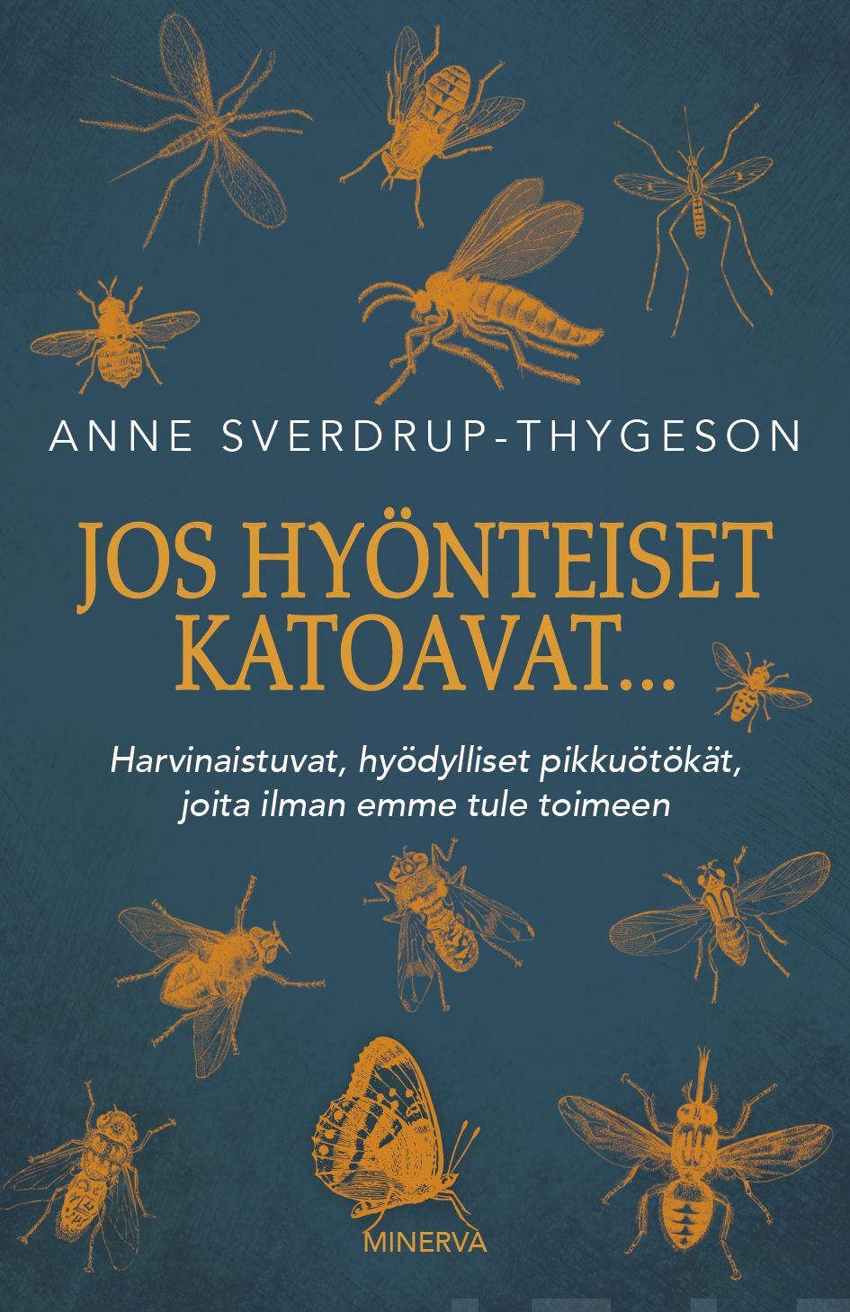 Jos hyönteiset katoavat... – E-bok