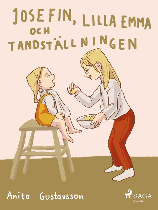 Josefin, lilla Emma och tandställningen – E-bok